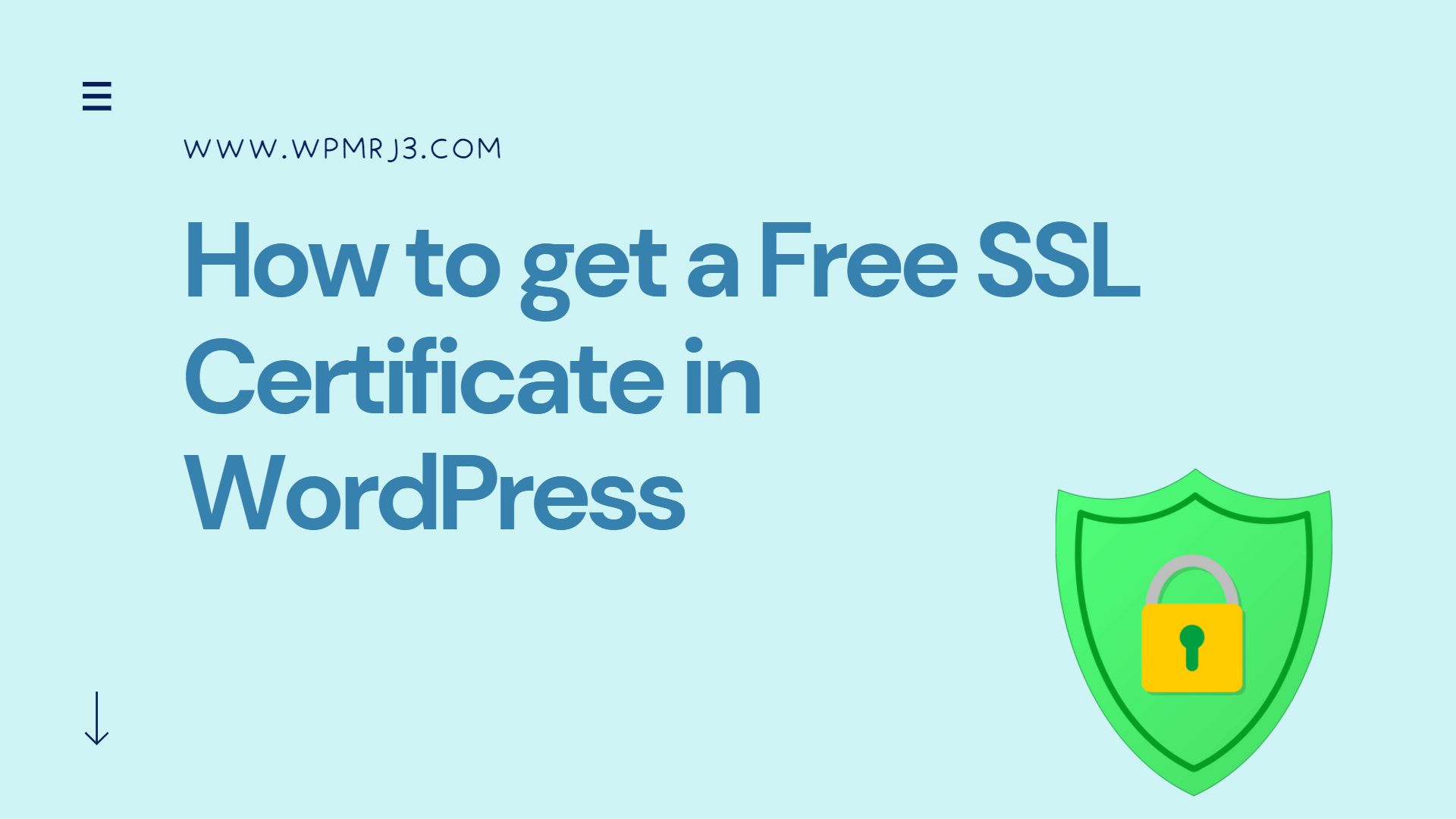  How to get a Free SSL Certificate in WordPress 